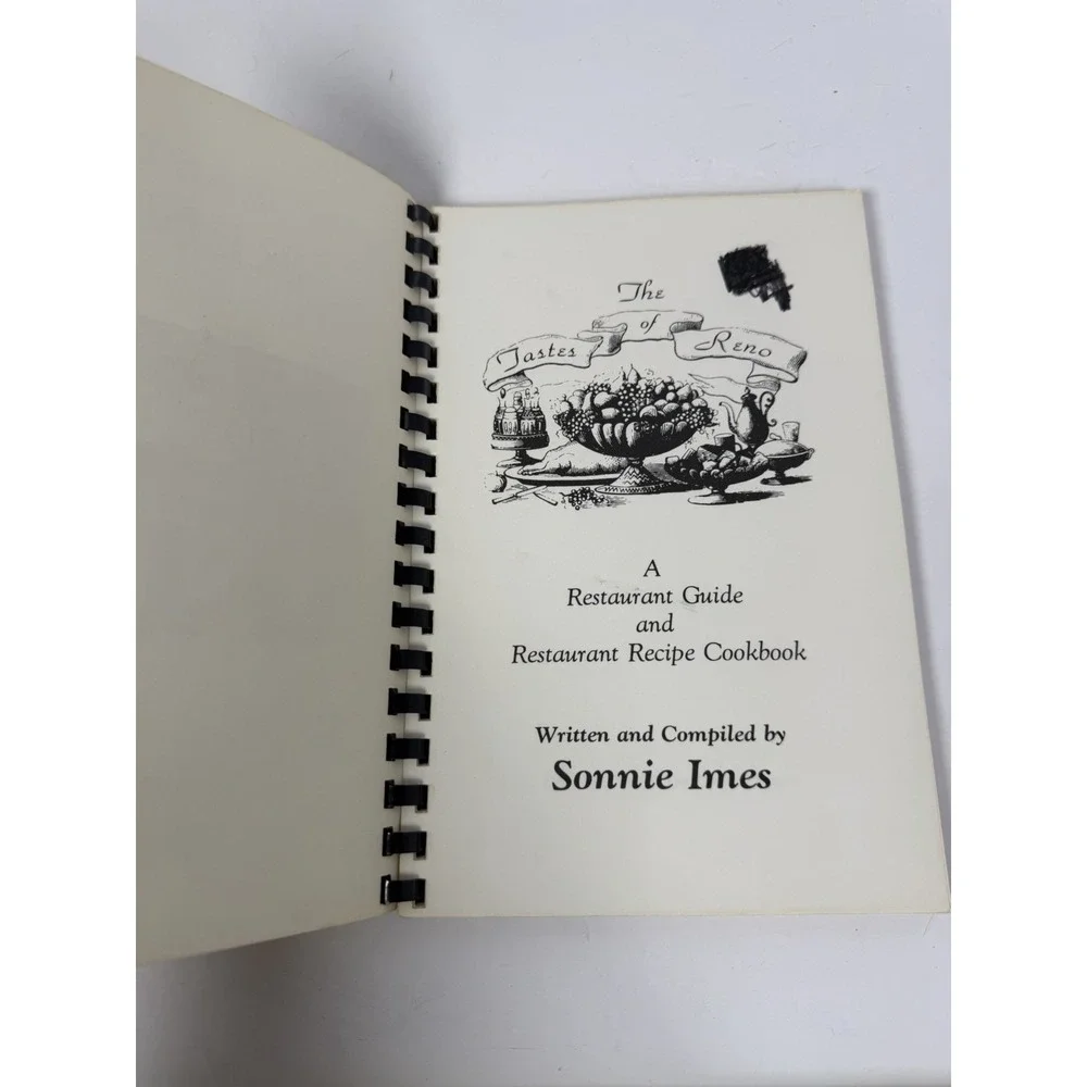The Tastes Of Reno Nevada‎ Sonnie Imes Spiral Cookbook Restaurant Recipes 1984
